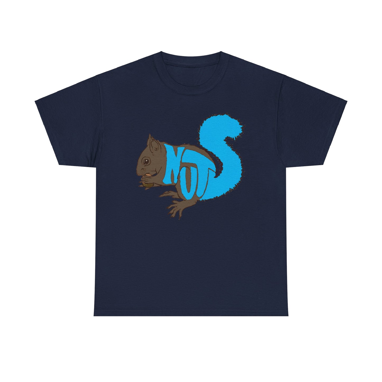 Squirrel Nuts (Unisex Heavy Cotton Tee)
